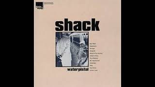 Shack - Waterpistol  (Full Album)