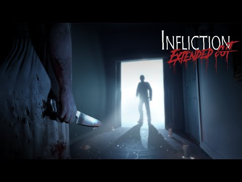 Infliction: Extended Cut - Available Now on Xbox One and PS4!