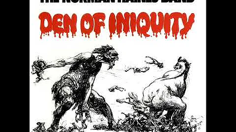 The Norman Haines Band = Den Of Iniquity - 1971 - (Full Album)