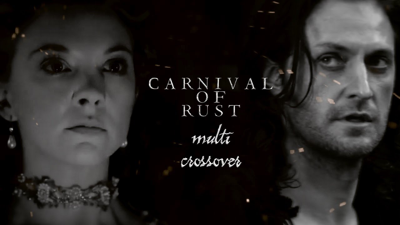 carnival of rust [vol.2] | multicrossover mep