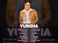 Yuridia Sus Mejores Éxitos 2024 - Grandes Exitos De Yuridia - Nuevas Canciones de Yuridia Mp3 Song
