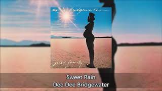 Sweet Rain - Dee Dee Bridgewater