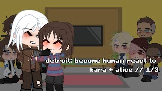 detroit: become human react to kara + alice // 1/3