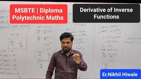 MSBTE | Diploma Maths | Lecture No.7_Derivative of Inverse Function | By Er.Nikhil Hiwale 