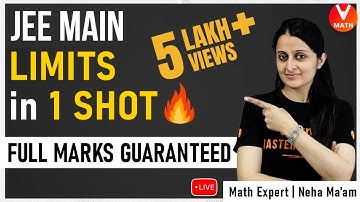 Limits IIT JEE in 1 Shot🔥 With Tricks By Neha Agrawal | IIT JEE Main 2022 Maths Revision | Vedantu