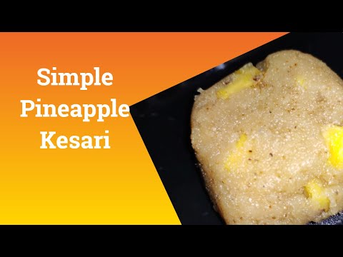 pineapple kesari recipe | kesari with pineapple | simple kesari recipe | easy pineapple kesari bath