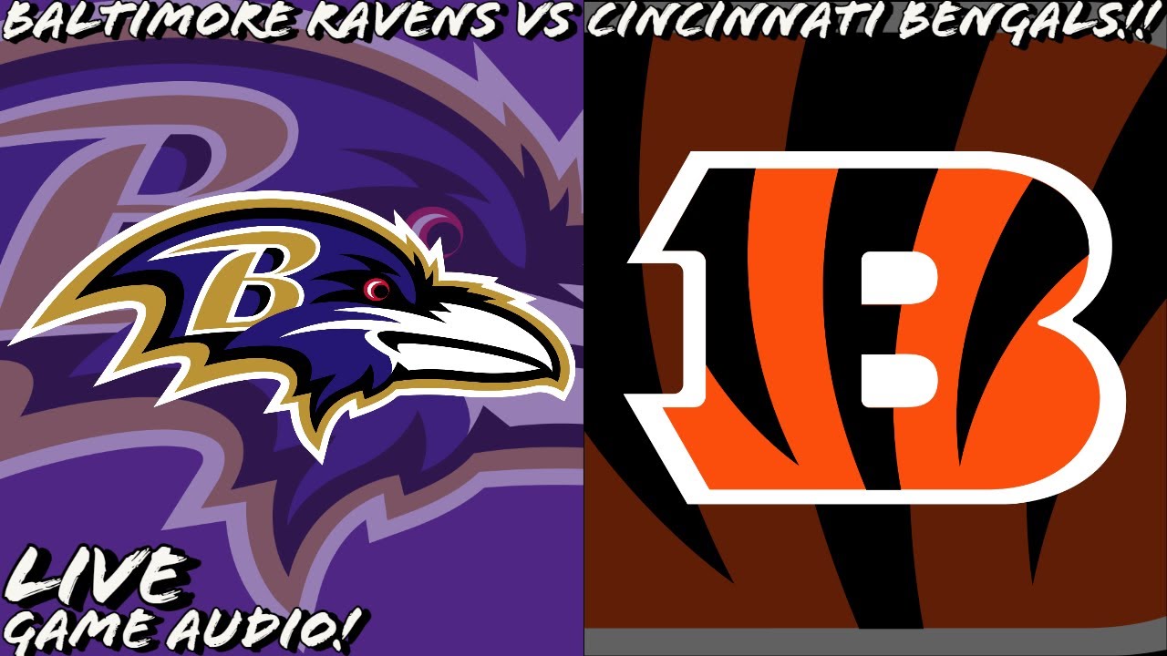 Baltimore Ravens vs Cincinnati Bengals Live Stream And Hanging Out