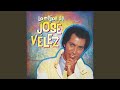 Amor con amor se paga - José Vélez