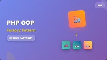 PHP OOP: Factory Pattern Explained for Beginners