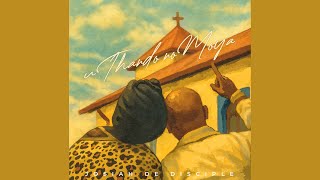 Josiah De Disciple & DJ Nelcee - Kuphelile (Official Audio) feat. Leandra.Vert