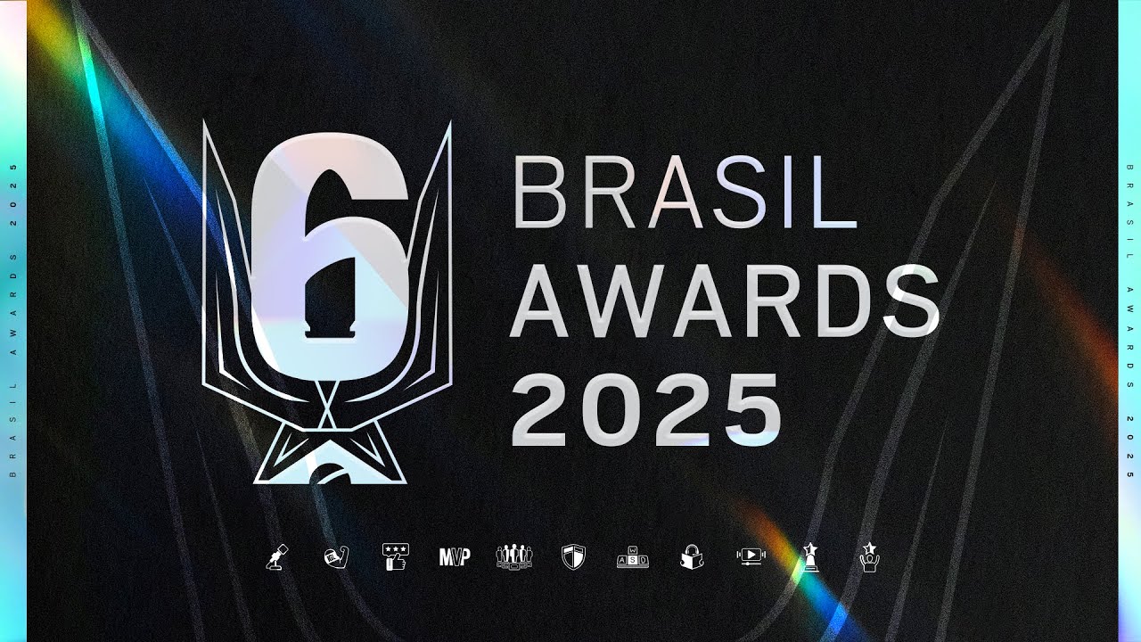 R6 Brasil Awards 2025