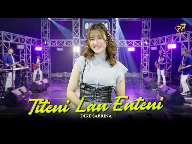 DIKE SABRINA - TITENI LAN ENTENI | Feat. OM SERA ( Official Music Video ) class=