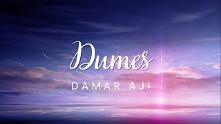 Dumes - Damar Aji