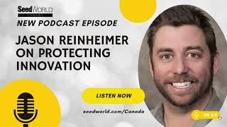 Canada’s Plant Breeding System at a Crossroads, Says Incoming GIFS CEO Jason Reinheimer
