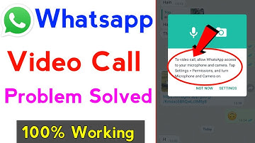 to video call allow whatsapp access to your camera tap settings permissions and turn camera on