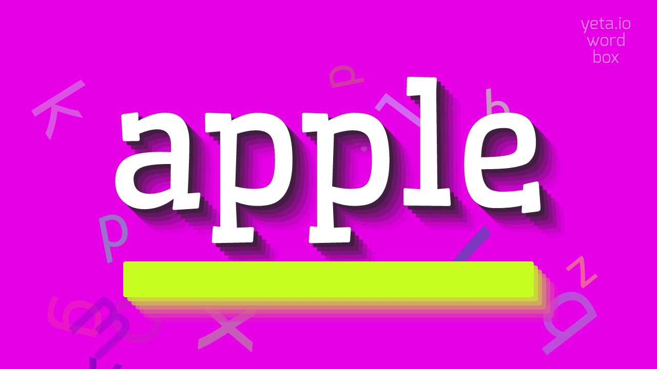 How To Say apple High Quality Voices YouTube how-to-say-apple-high-quality-voices-youtube
