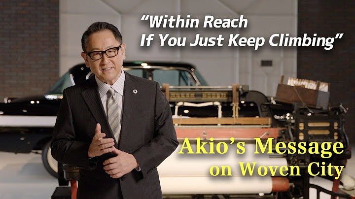 “Within Reach If You Just Keep Climbing”: Akio’s Message on Woven City