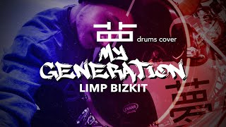 Leonardo Ferrari - MY GENERATION - Limp Bizkit (drums cover)