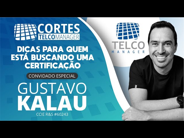 CORTES WEBINAR - Dicas de quem está buscando certificações no mercado de redes de computadores