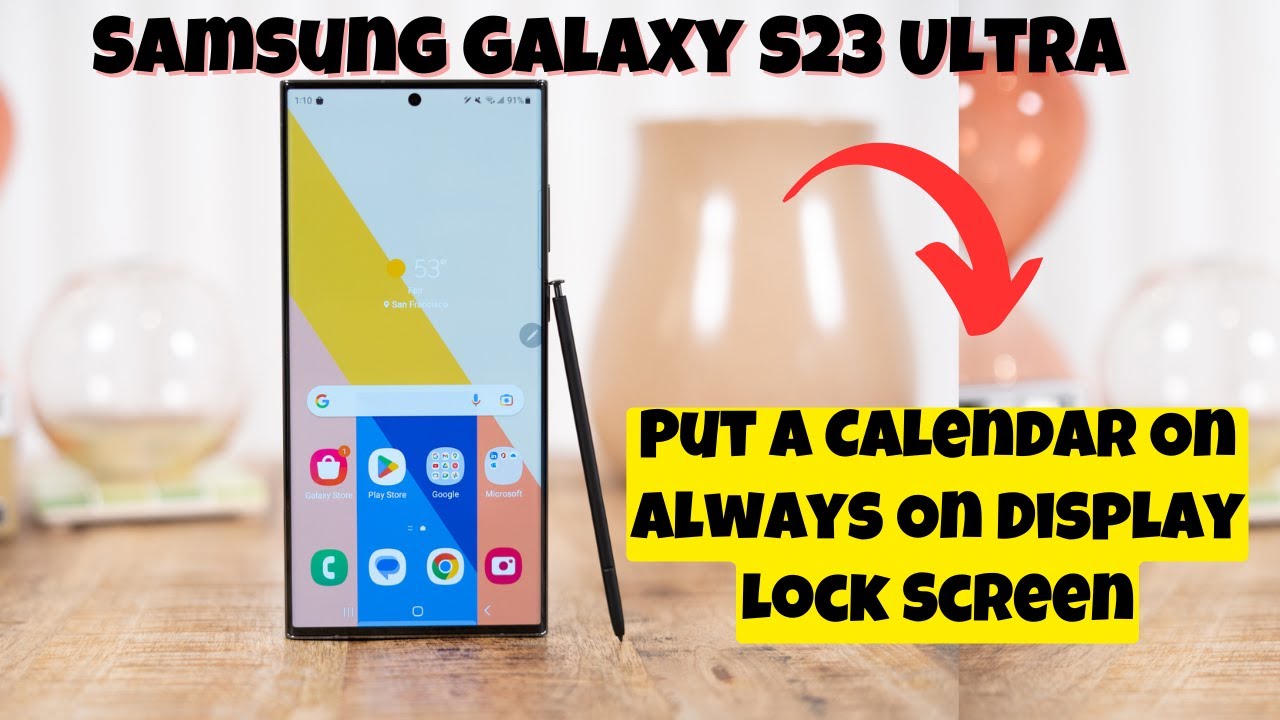 How to Put A Calendar On Always On Display Lock Screen Samsung Galaxy