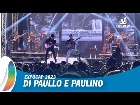 Dupla Di Paullo e Paulino na Expocap 2023 - Estrelinha e Tô indo Embora