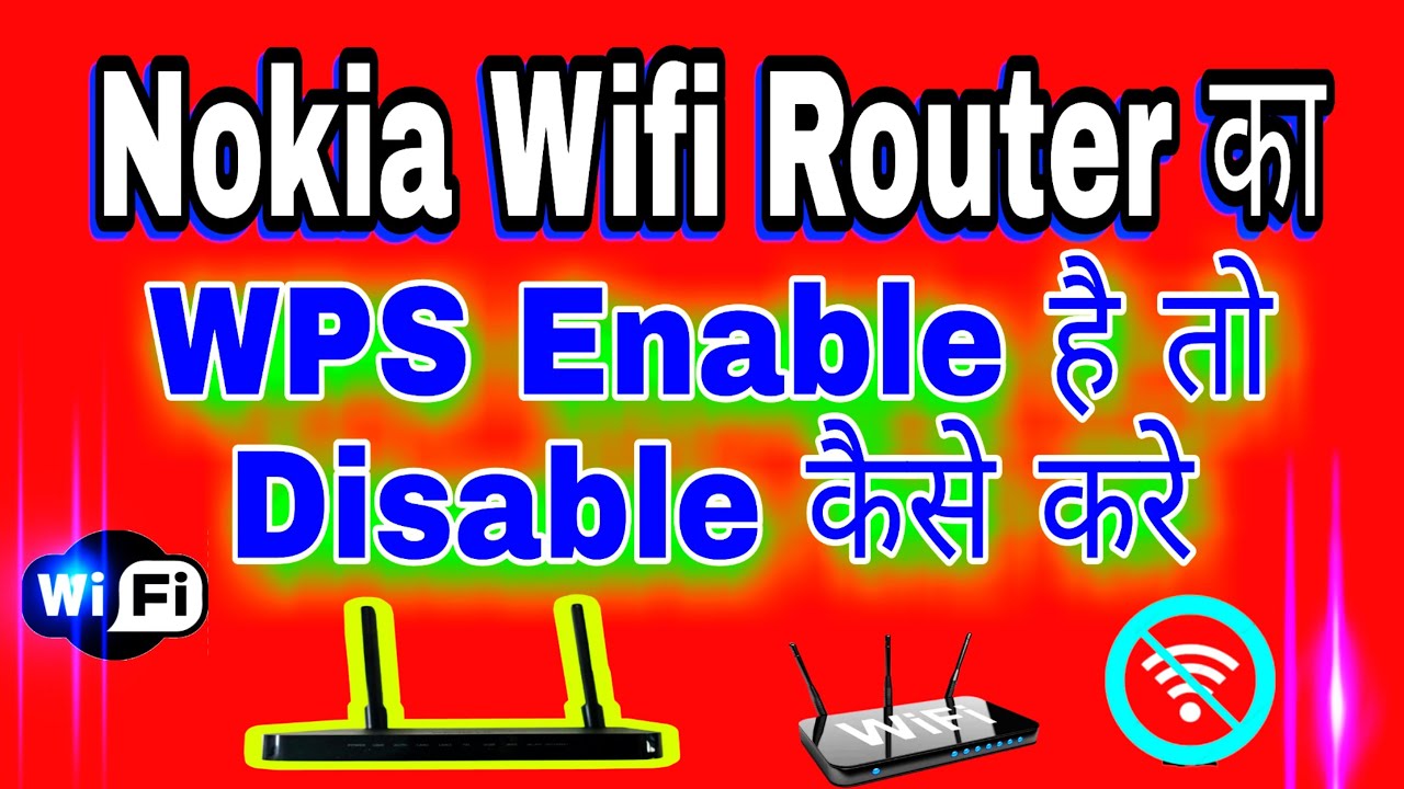How to Disable WPS of Nokia Wifi Router || Nokia Wifi Router का WPS ...
