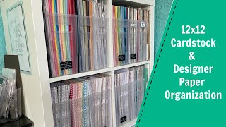 Craft Room Organization - 12x12 & 6x6 Paper