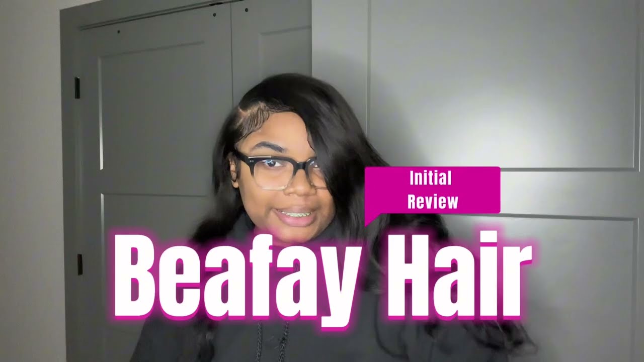 Amazon Affordable Body Wave Hair ft. Beafay Initial Hair Review