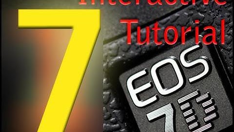 7. Canon 7D (primes) Advanced Lens Selection - Video Mode Interactive Tutorial