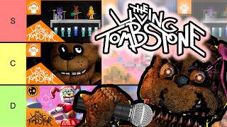 Whats The Worst Living Tombstone Fnaf Song  Tier List