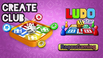 How to Create Club in Ludo Star