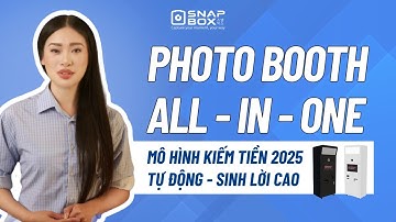 Chào mừng bạn đến với Snap Box Vietnam Jsc #photobooth #kinhdoanhphotobooth #snapboxvietnam