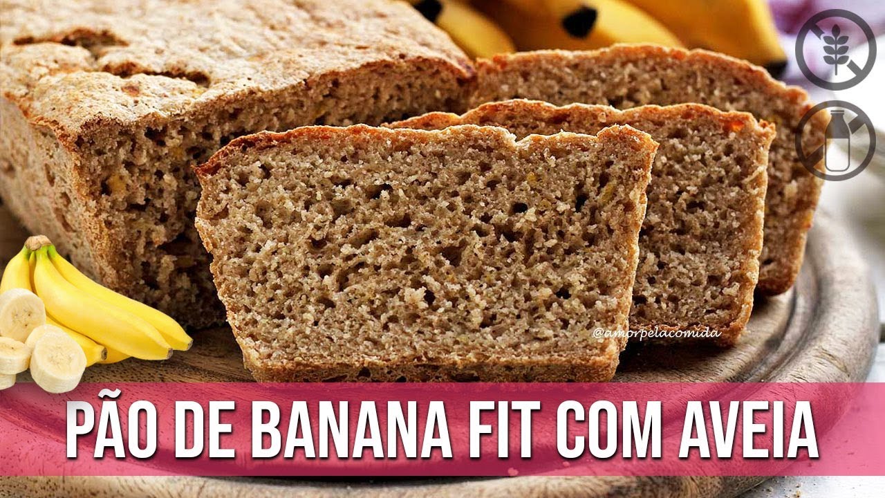 PÃO DE BANANA FIT COM AVEIA SEM GLÚTEN, SEM LEITE, SEM OVO, VEGANO