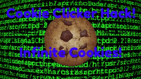 Cookie Clicker Hack (Mac and PC) (Better/New video)