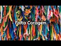 Pabllo Vittar, Taty Girl - Falta Coragem [Letra/Lyrics]