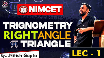 Trigonometry Right Angle Triangle | Nimcet 2025 | Nitish | #jeemains #nimcetcoaching #trignometry