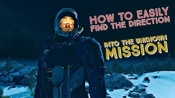 (Starfield) into the unknown main quest - follow distortions guide