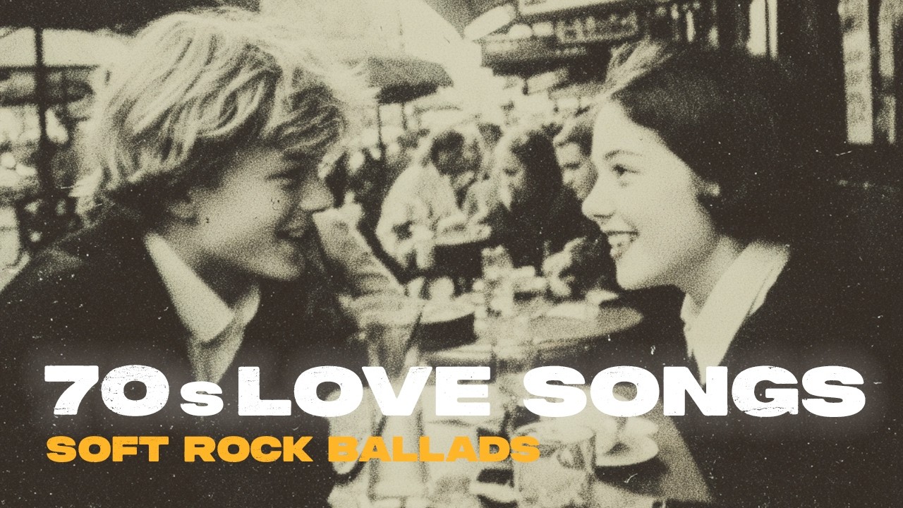 70s Love Songs Playlist 💘 | Soft Rock Ballads & Romantic Love Songs ...