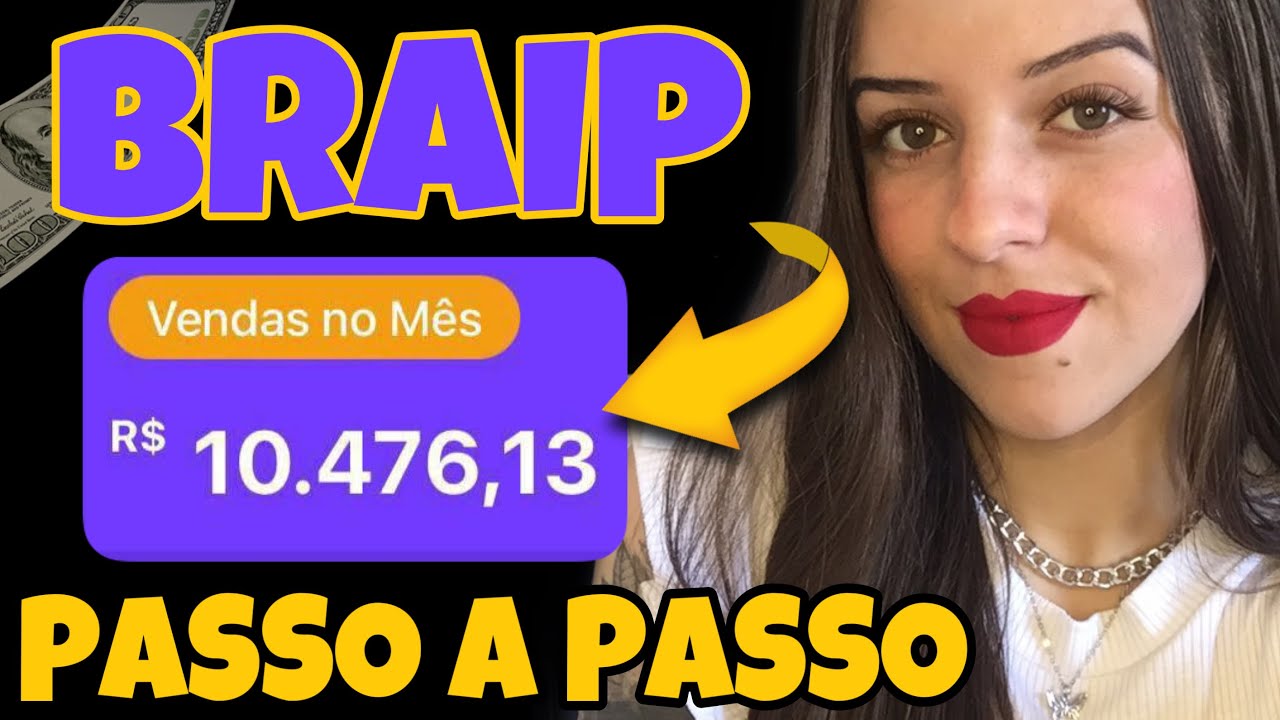 braip-como-fazer-vendas-como-afiliado-braip-sendo-iniciante-pelo
