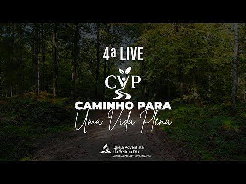 4ª Live de 2025 | Caminho para uma Vida Plena - ANP