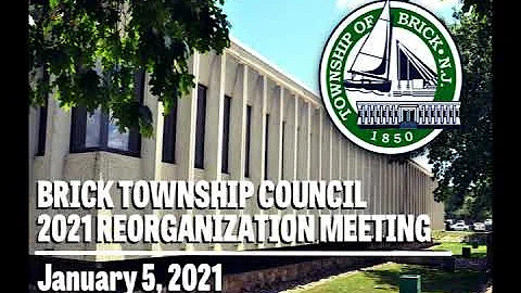 Brick Township Council 2021 Reorganization Meeting