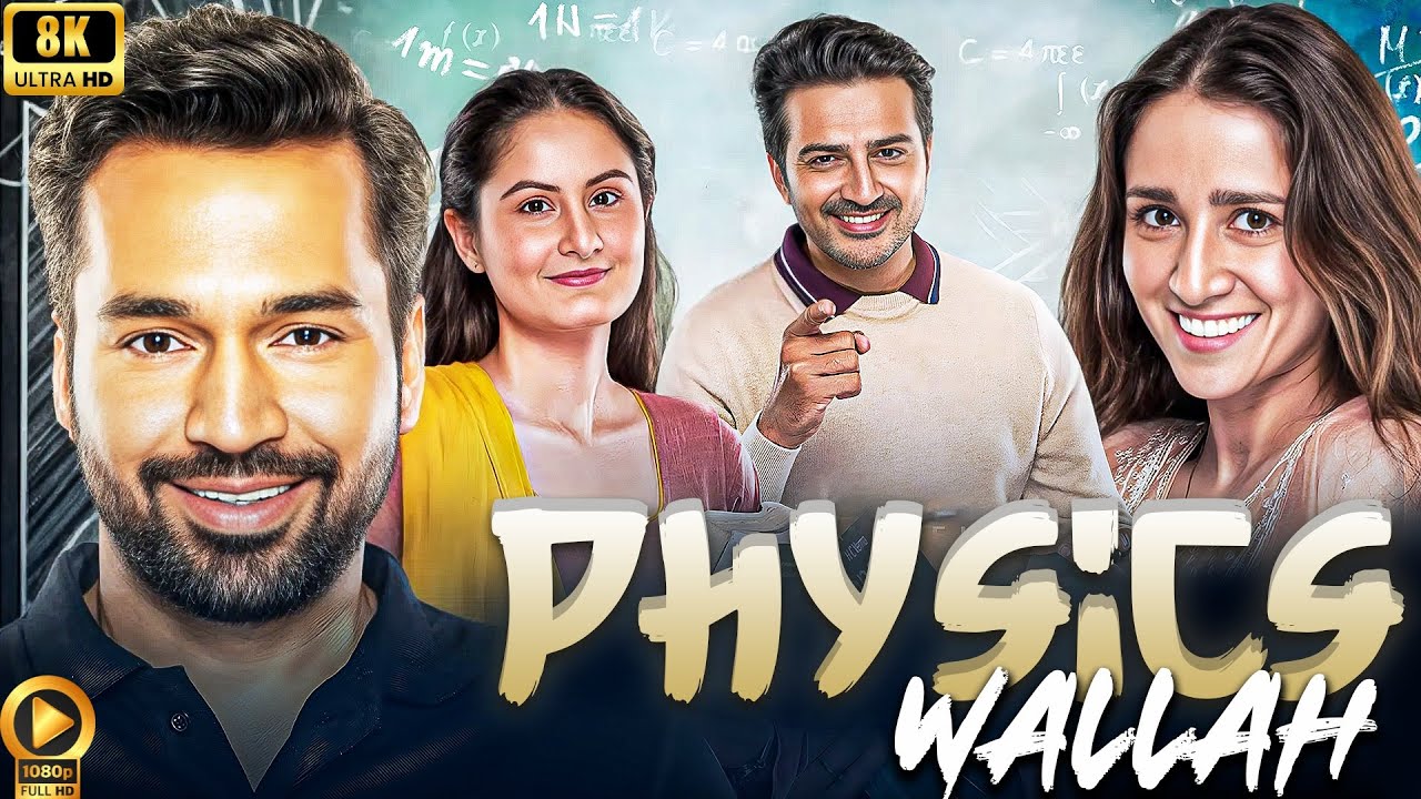 Physics Wallah Full Movie | Anurag Thakur, Radha Bhatt | Latest Super Hit Web Series 2025 | Hd 4K
