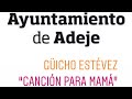 Güicho canta a las mamás- Ayuntamiento de Adeje
