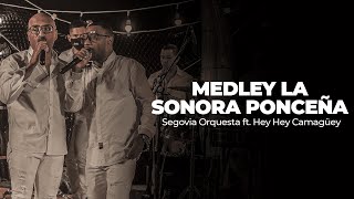 Medley La Sonora Ponceña - Segovia Orquesta ft. Hey Hey Camagüey l Salsa Tour Huanchaco