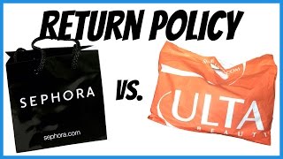 Return Policy: Sephora vs. Ulta