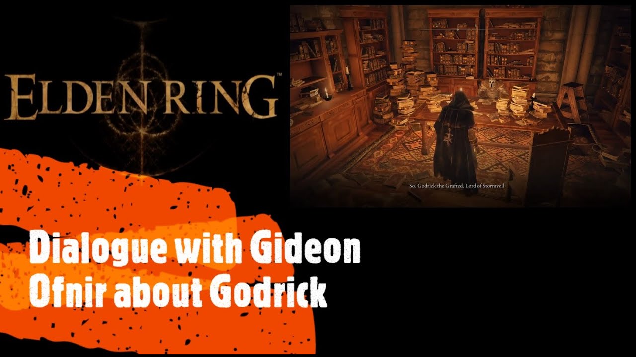 Elden Ring [Dialogue with Gideon Ofnir about Godrick] - YouTube
