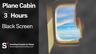 Airplane Cabin Interior Noise 3 Hours - Soothing Sounds for Sleep by Soothing Sounds for Sleep 71 views 3 years ago 3 hours, 1 minute