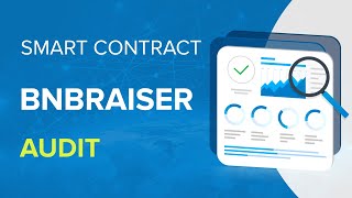 bnbraiser.com smart contract audit