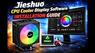 Jieshuo CPU Cooler Display Software installation Guide screenshot 5