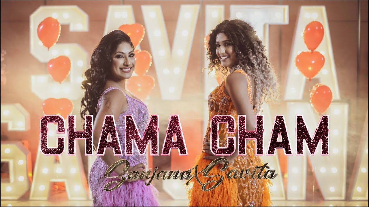 Sanjana X Savita Singh   Chama Cham Official Music Video 2023 Bollywood Refix